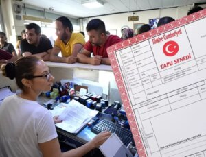 4 gün sonra başlıyor! Tapu işlemlerinde yeni dönem